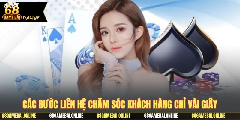 Các bước liên hệ chăm sóc khách hàng chỉ vài giây